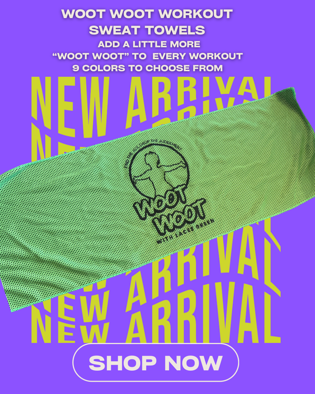WOOT WOOT WORKOUT SWEAT  TOWEL